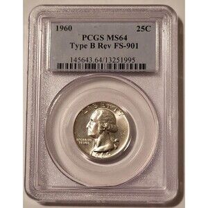 1960 Washington Quarter Type B Reverse Variety FS-901 MS64 PCGS